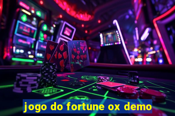 jogo do fortune ox demo